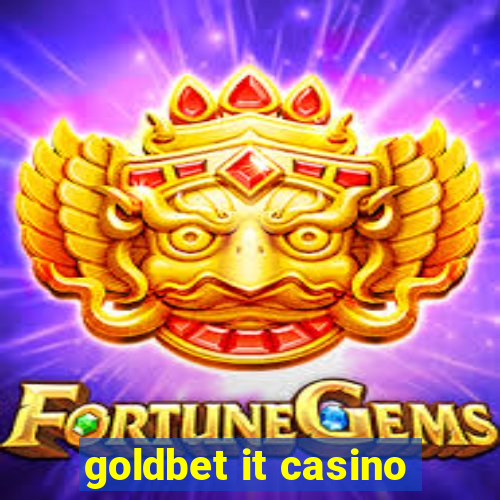 goldbet it casino